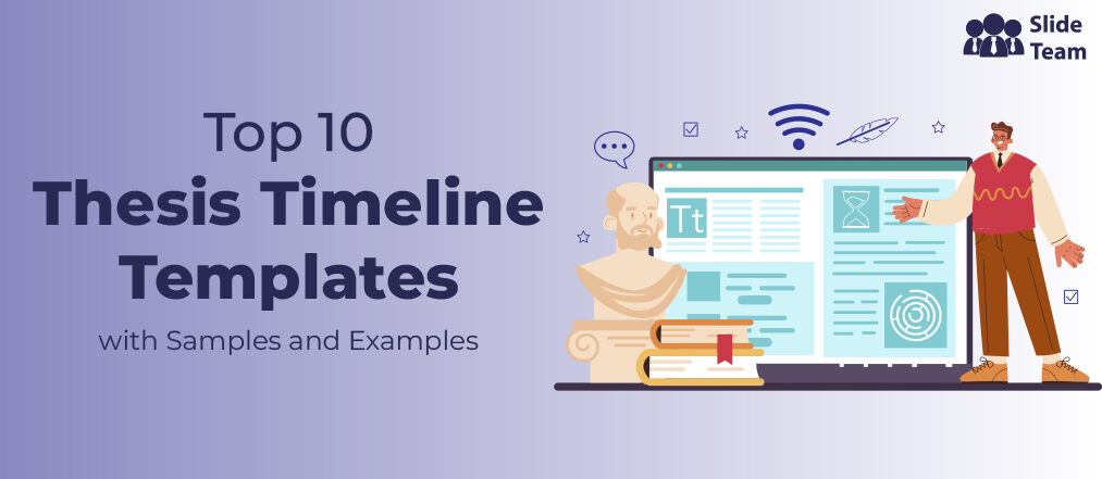 Top 10 Thesis Timeline Templates with Samples and Examples