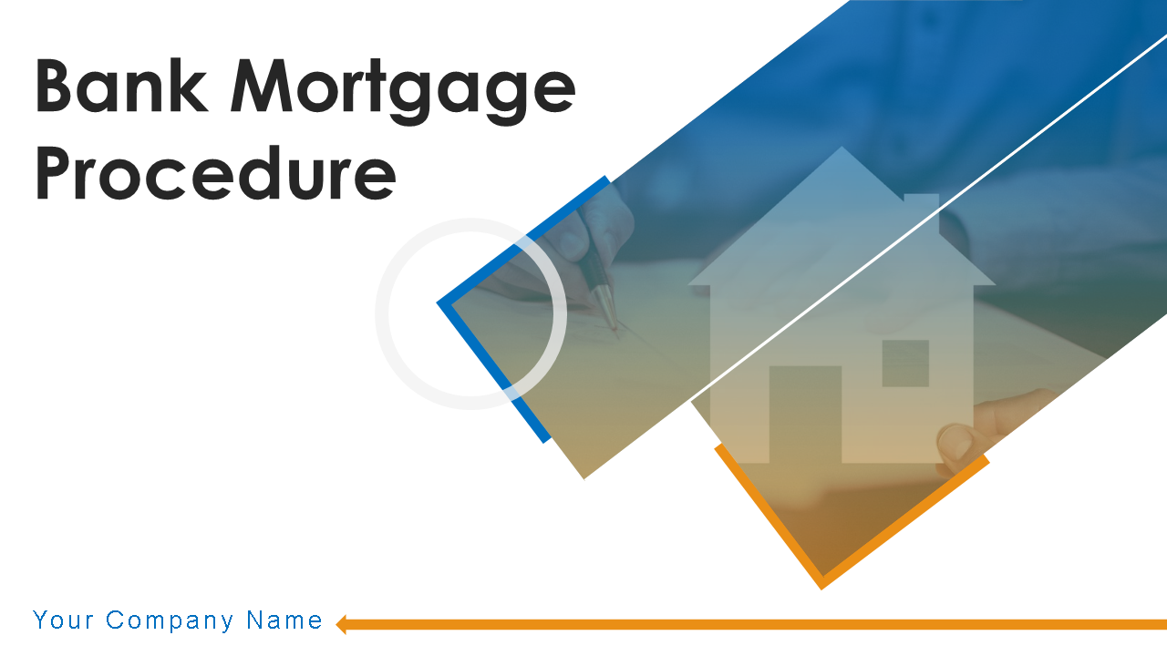 bank mortgage procedure powerpoint presentation slides wd 