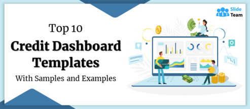 Top 10 Credit Dashboard Templates to Manage Personal Finance Like an Expert!