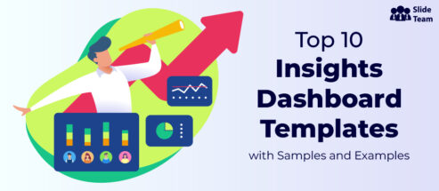 Top 10 Insights Dashboard Templates With Samples and Examples