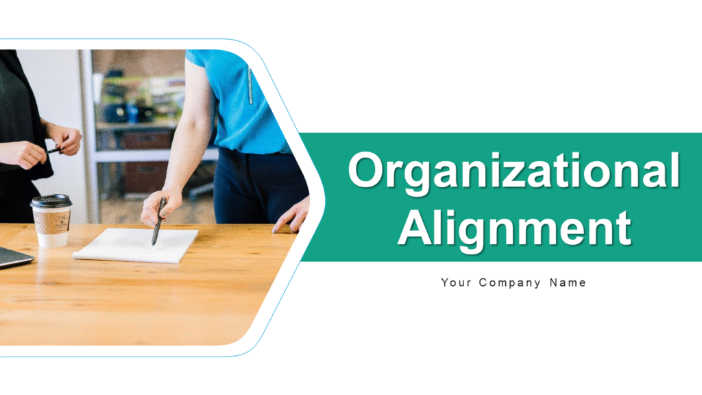 Organizational Alignment PPT Template