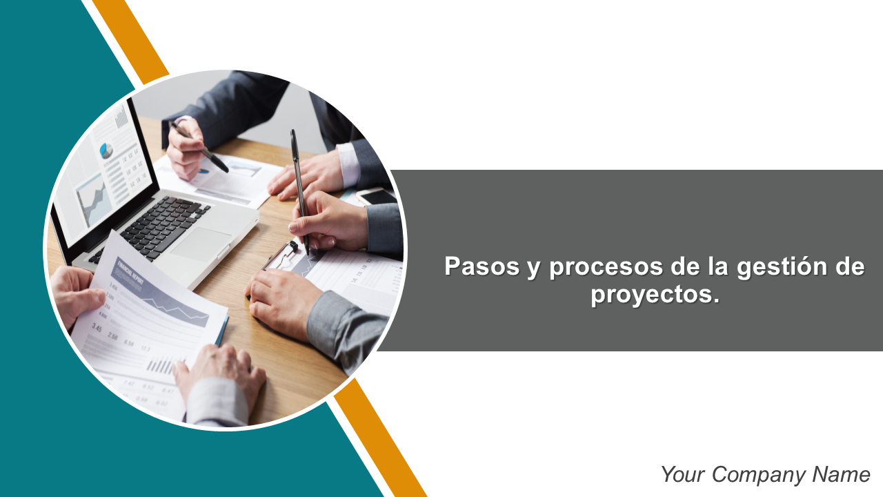 Pasos y procesos de la gestión de proyectos. 