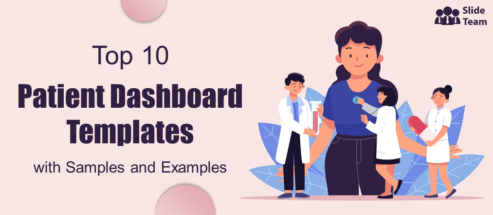 Top 10 Patient Dashboards Templates with Samples and Examples