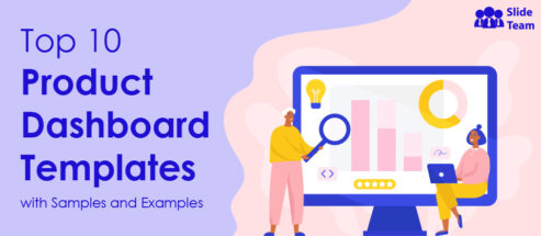 Top 10 Product Dashboard Templates with Samples and Examples