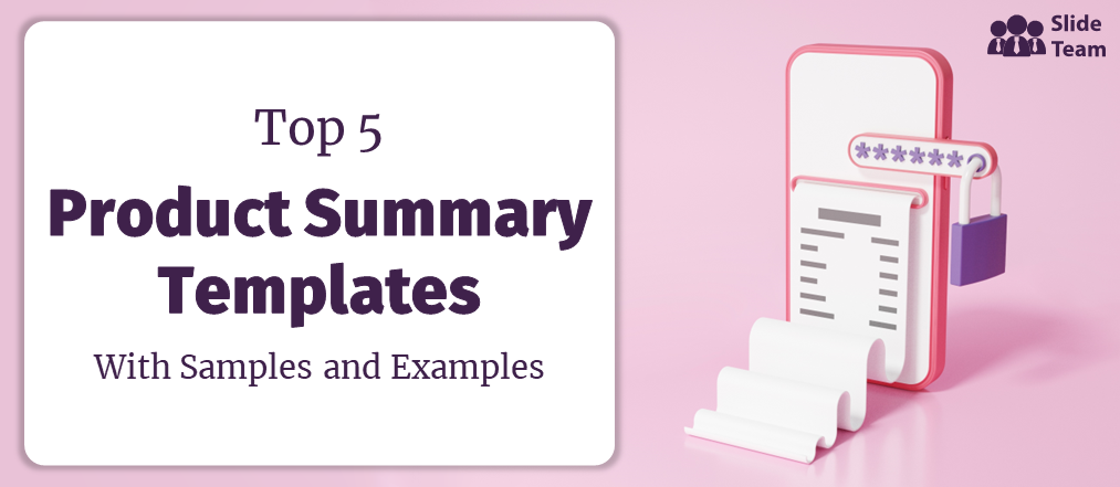 Top 5 Product Summary Templates with Samples and Examples
