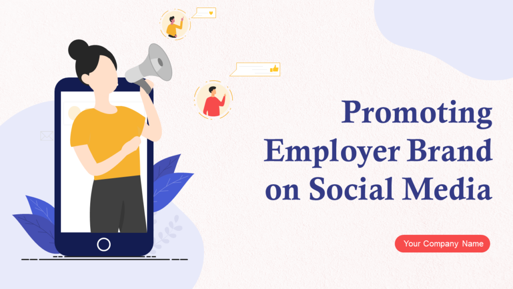 Promote Employer Brand on Social Media