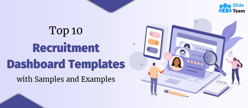 Top 10 Recruitment Dashboard Templates with Samples and Examples