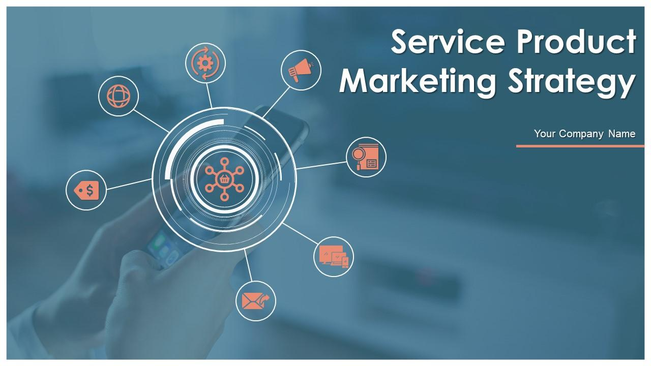 Service Product Marketing Strategy Powerpoint Template