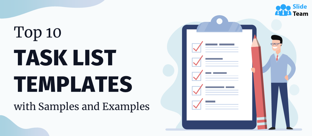 Top 10 Task List Templates with Samples and Examples