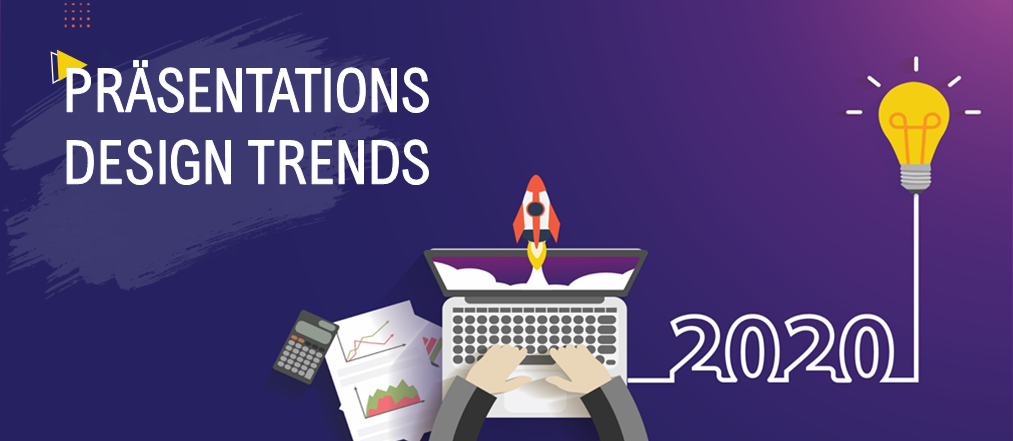 Top 10 Präsentationsdesign Trends, die dieses Jahr 2020 rocken werden