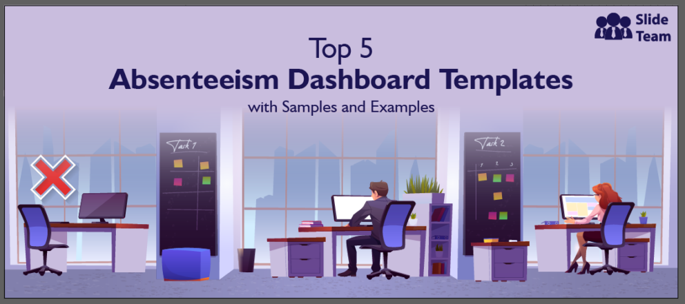 Top 5 Absenteeism Dashboard Templates with Samples and Examples