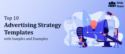 Top 10 Advertising Strategy Templates  with Samples and Examples