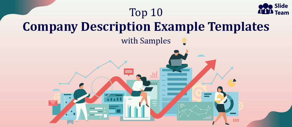 Top 10 Company Description Example Templates With Samples