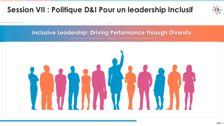 Session VII : Politique D&I pour un leadership inclusif