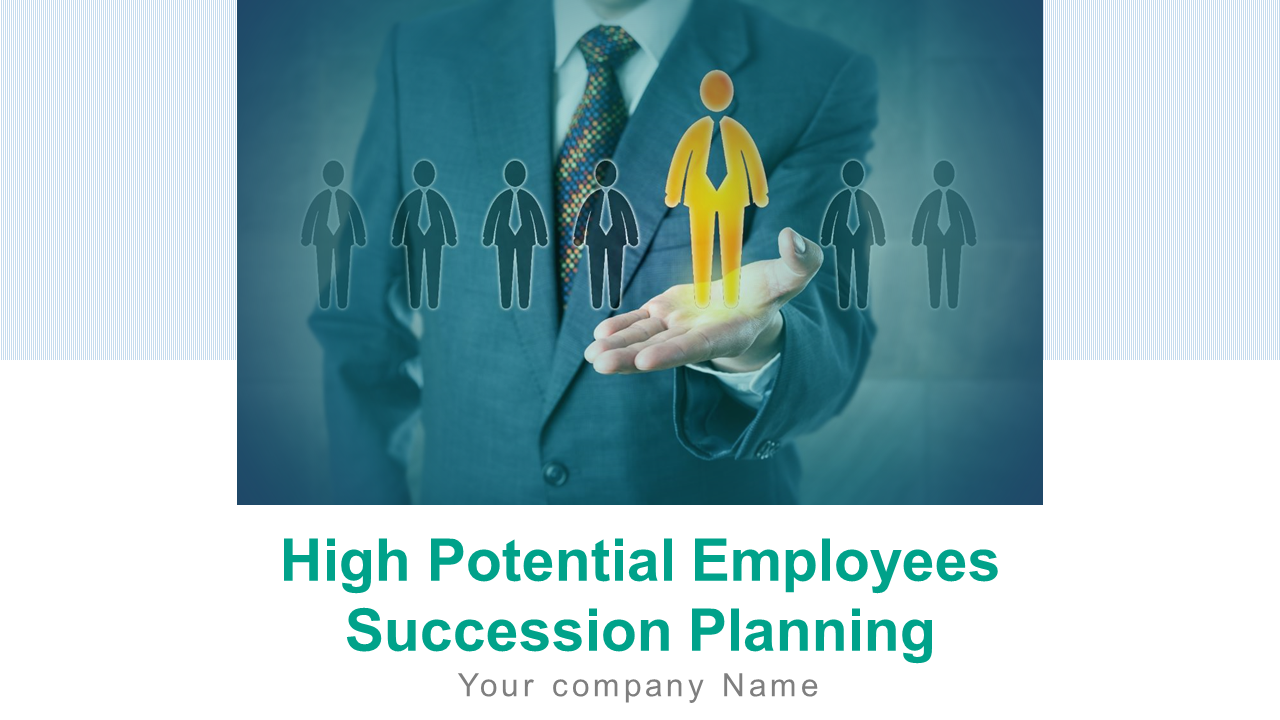 High Potential Employees Succession Planning