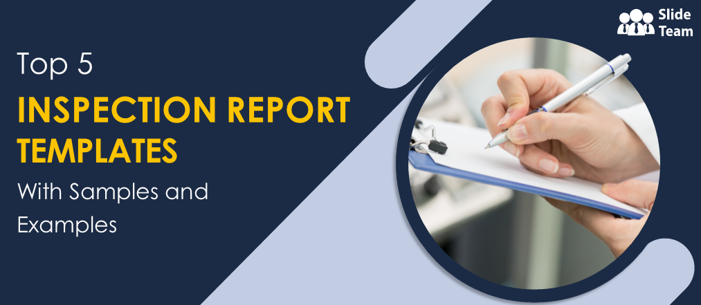 Top 5 Inspection Report Templates with Samples and Examples