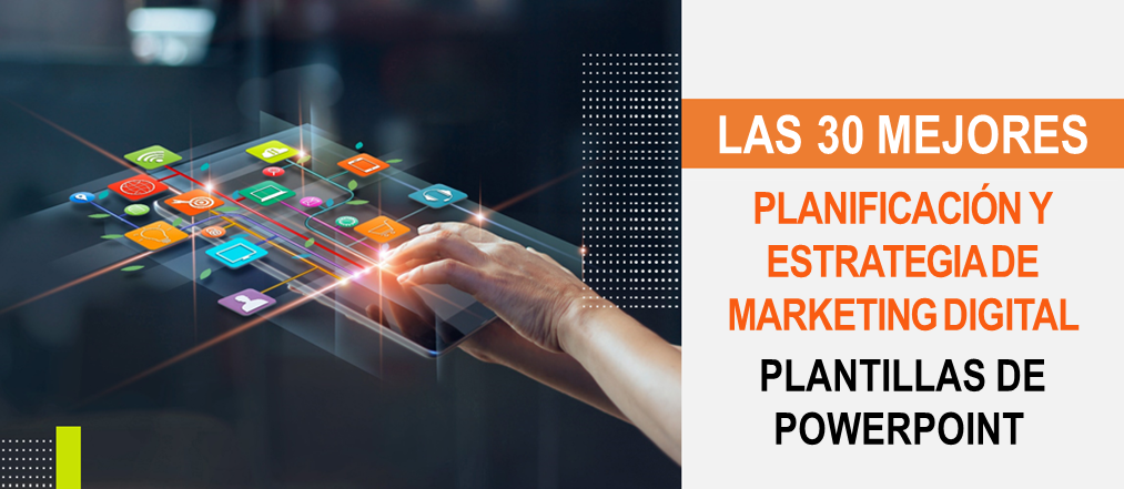 Las 30 mejores plantillas de PowerPoint de planificación y estrategia de marketing digital para superar sus objetivos de marketing