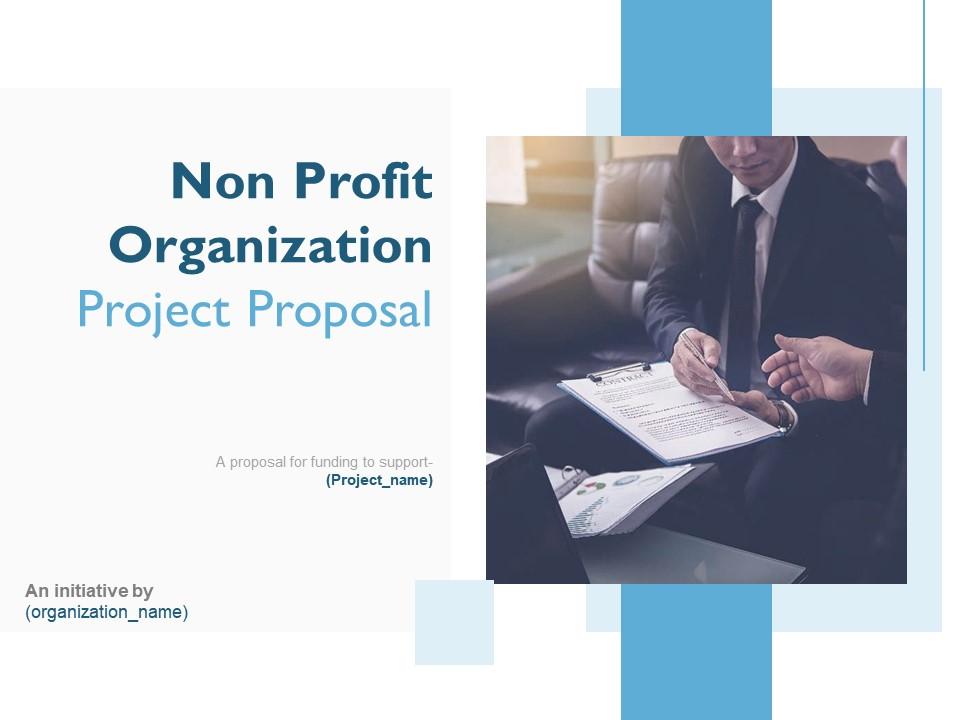 Non-profit Organization Project Proposal Presentation Deck