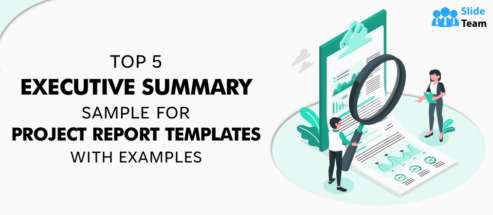 Top 5 Executive Summary Sample for Project Report Templates with Examples