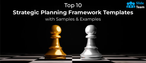 Top 10 Strategic Planning Framework Templates With Samples and Examples