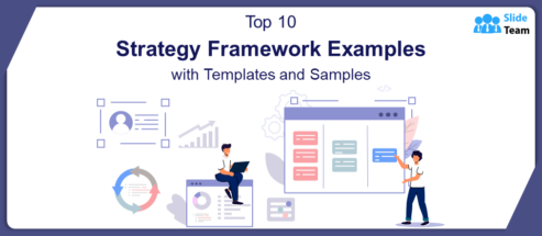Top 10 Strategy Framework Examples with Templates and Samples