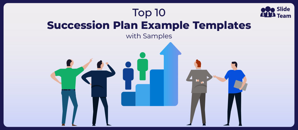 Top 10 Succession Plan Example Templates with Samples