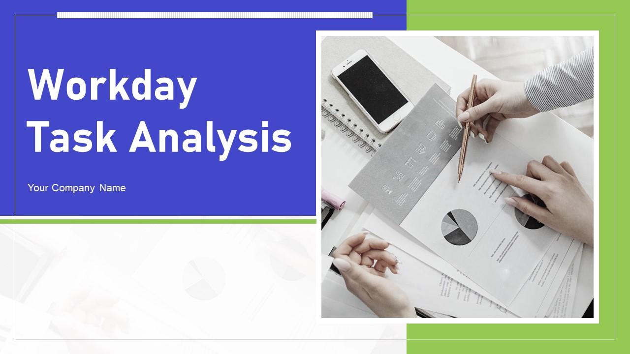 Workday Task Analysis PowerPoint Template Bundles