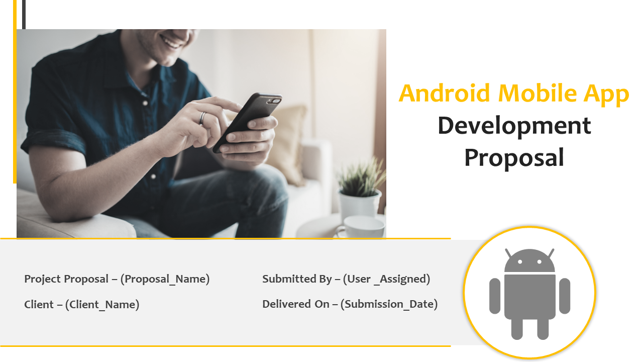 Android Mobile App Development Proposal