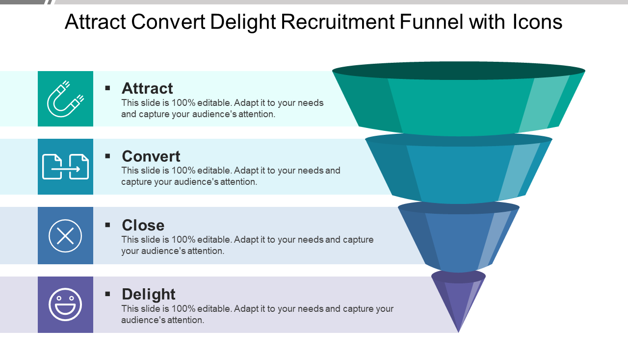 Attract Convert Delight Recruitment Funnel with Icons