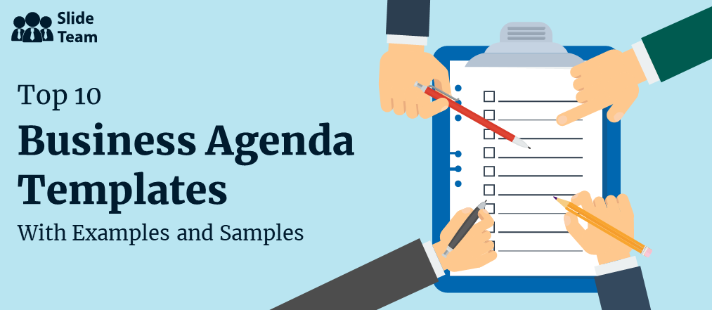 Top 10 Business Agenda Templates with Examples and Samples