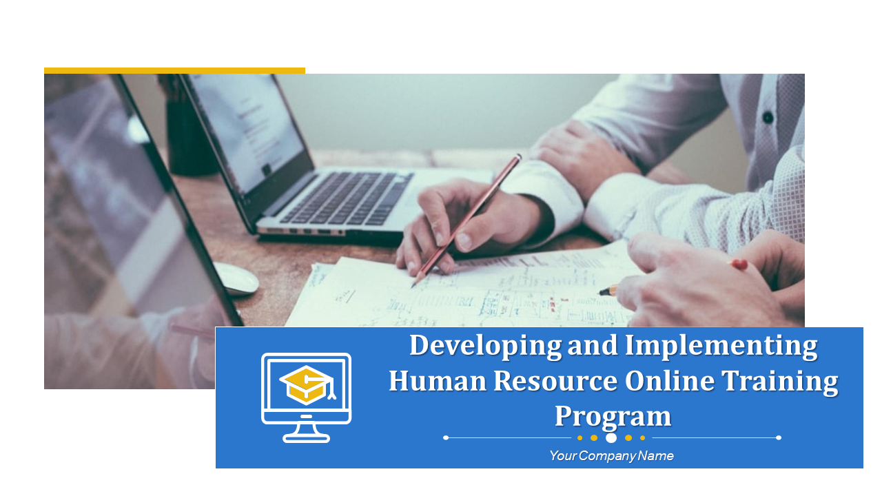 Developing and Implementing Human Resource Online Training Program