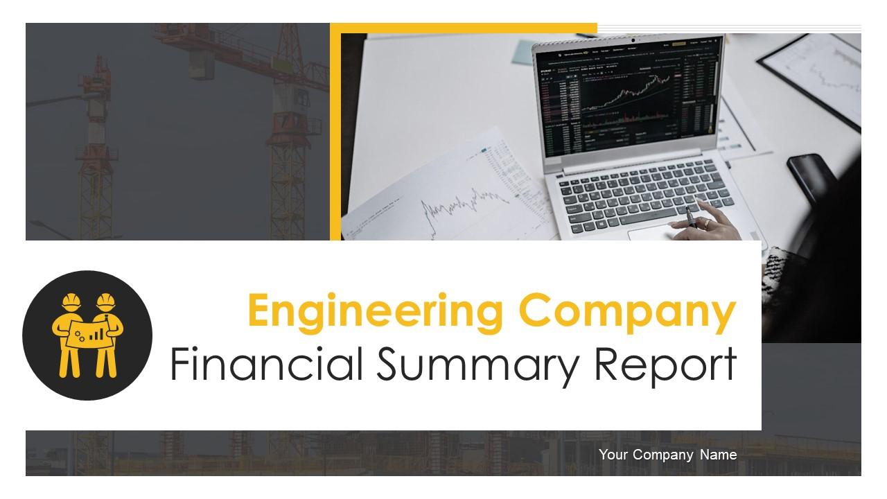 Engineering Company Financial Summary Report