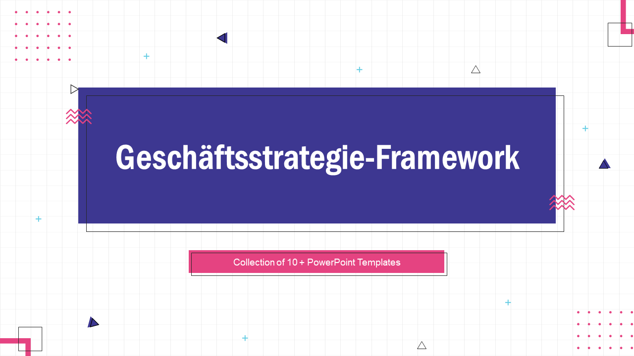 Geschäftsstrategie-Framework 