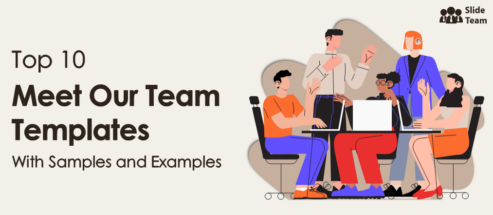 Top 10 Meet Our Team Templates with Samples and Examples