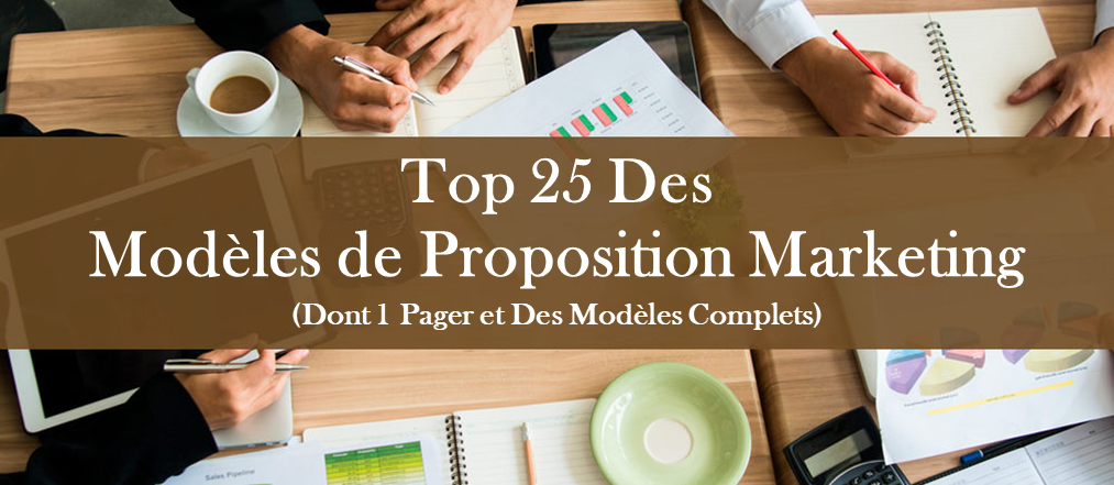 Top 25 des modèles de proposition de marketing (comprend une page et des modèles complets) pour attirer plus de clients !!