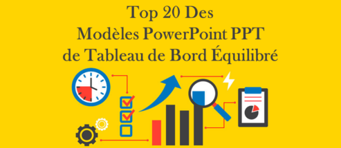 Top 20 des modèles de tableau de bord prospectif dans PowerPoint PPT pour la gestion d'entreprise