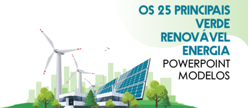Os 25 principais modelos de PowerPoint de energia renovável verde para uma coexistência sustentável