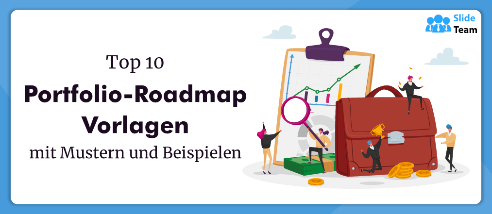Top 10 Portfolio-Roadmap-Vorlagen mit Mustern und Beispielen