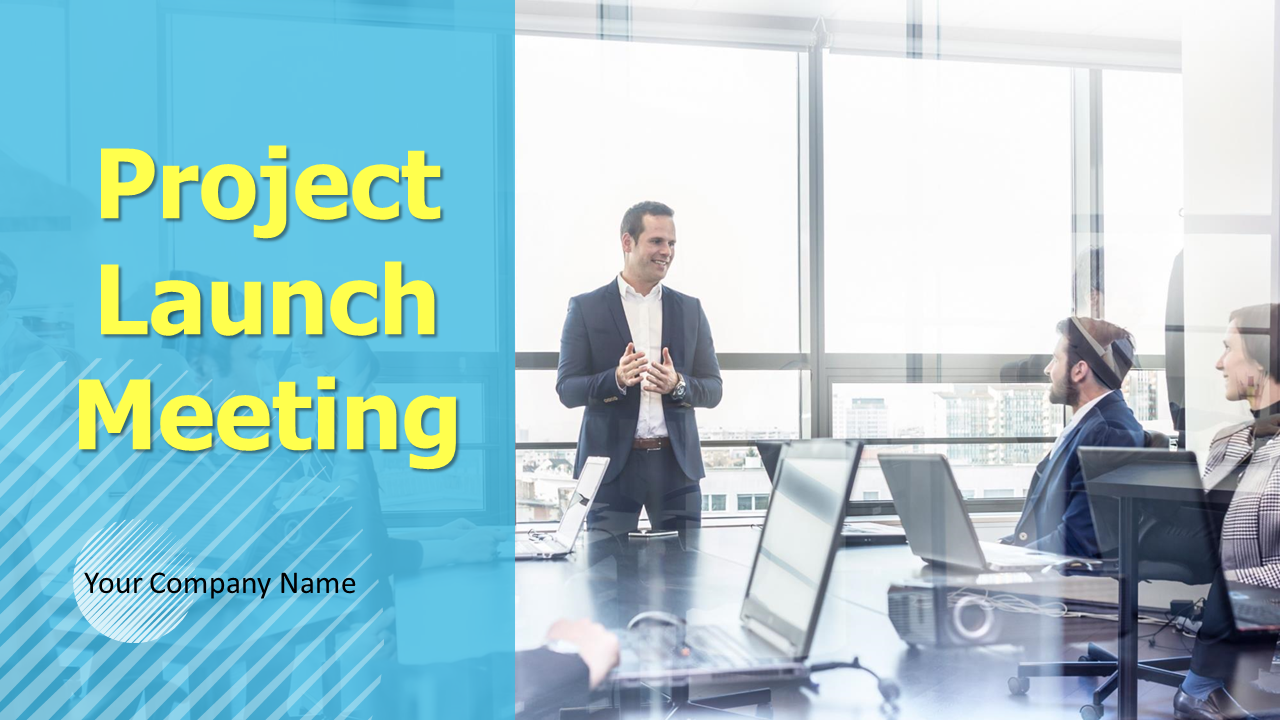Project Launch Meeting PowerPoint Presentation slides