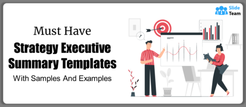 Must-Have Strategy Executive Summary Templates with Samples and Examples
