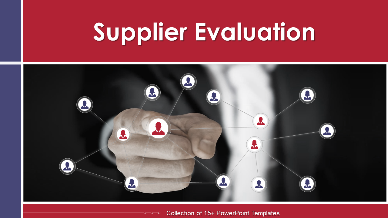 Supplier Evaluation