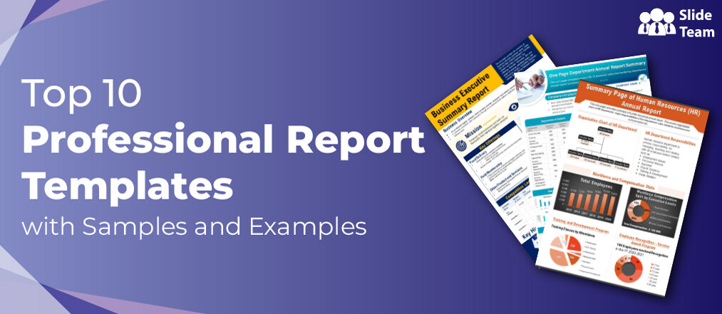 Top 10 Professional Report Templates for Presenting Business Information!