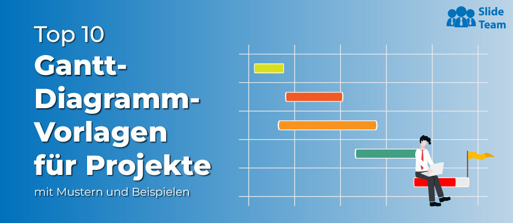 Top 10 Gantt-Diagrammvorlagen für Projekte zur Vereinfachung der Zeitplanentwicklung!