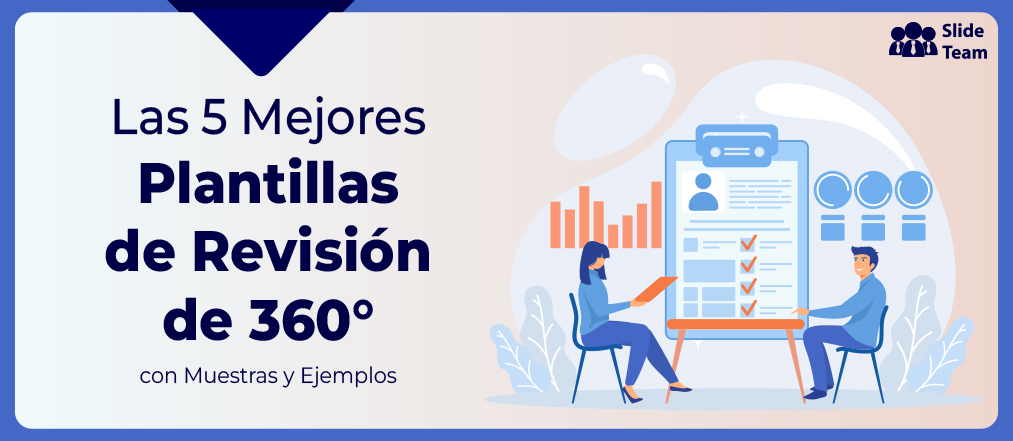 Las 5 mejores plantillas de revisión de 360° con muestras y ejemplos