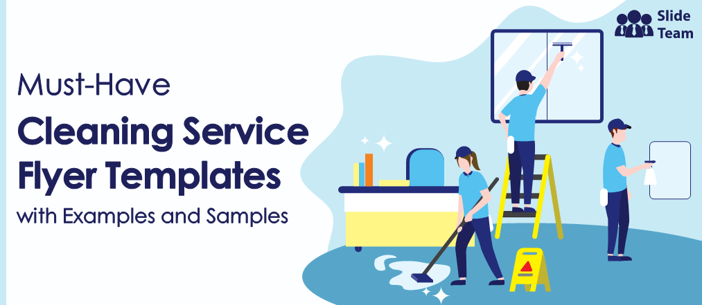 Must-Have Cleaning Service Flyer Templates with Examples and Samples