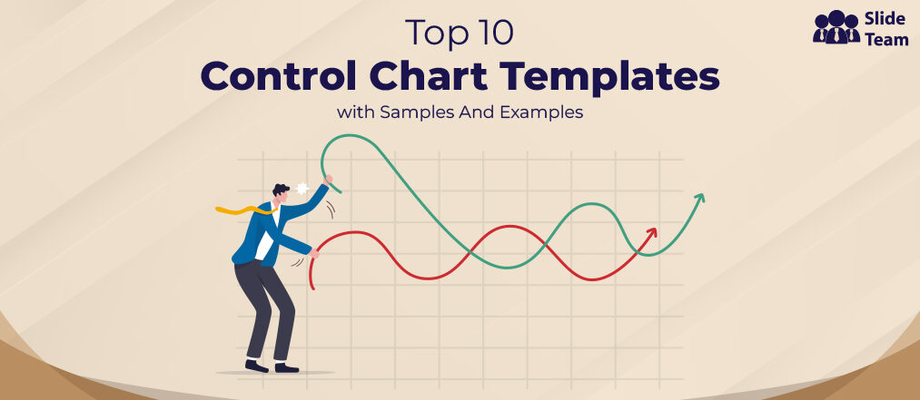 Top 10 Control Chart Templates with Samples and Examples
