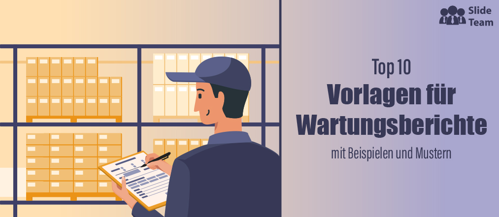 Top 10 Vorlagen für Wartungsberichte mit Beispielen und Mustern