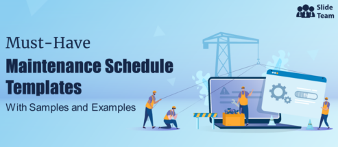 Must Have Maintenance Schedule Template with Samples and Examples