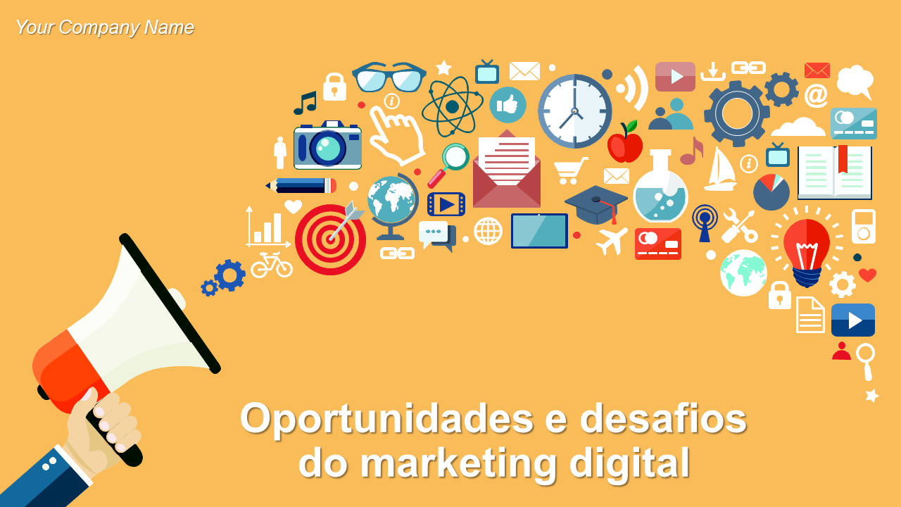 Oportunidades e desafios do marketing digital 