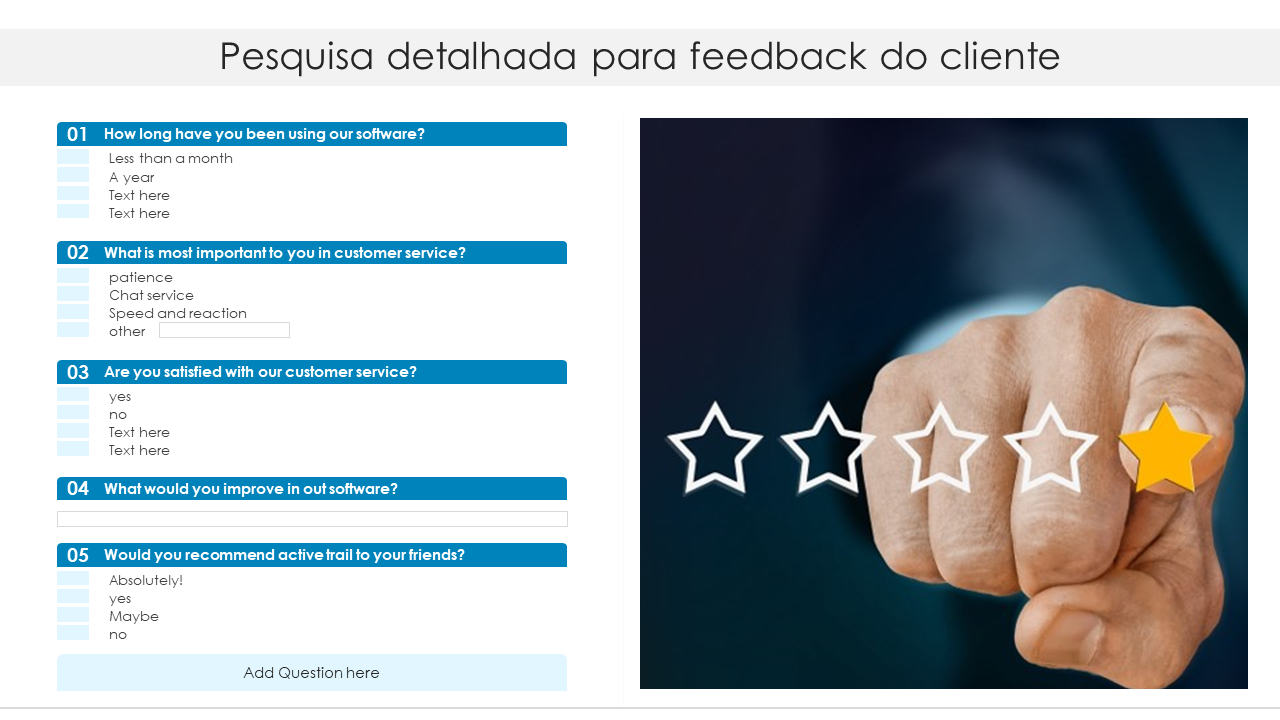 Pesquisa detalhada para feedback do cliente 